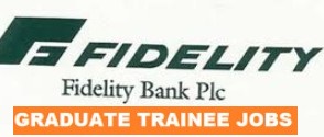 Trainee Recruitment @ Fidelity Bank Plc/ Graduate Digital Lab. Recruitment Guidelines.