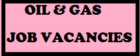 Oil & Gas Servicing Company Current Job Recruitment August 2018