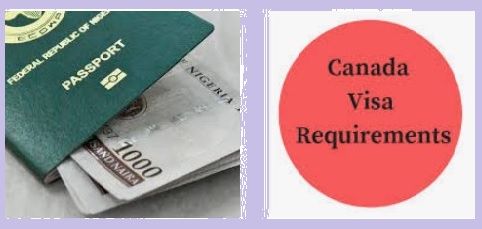 How to Apply for Canada visa  in Nigeria & Requirements