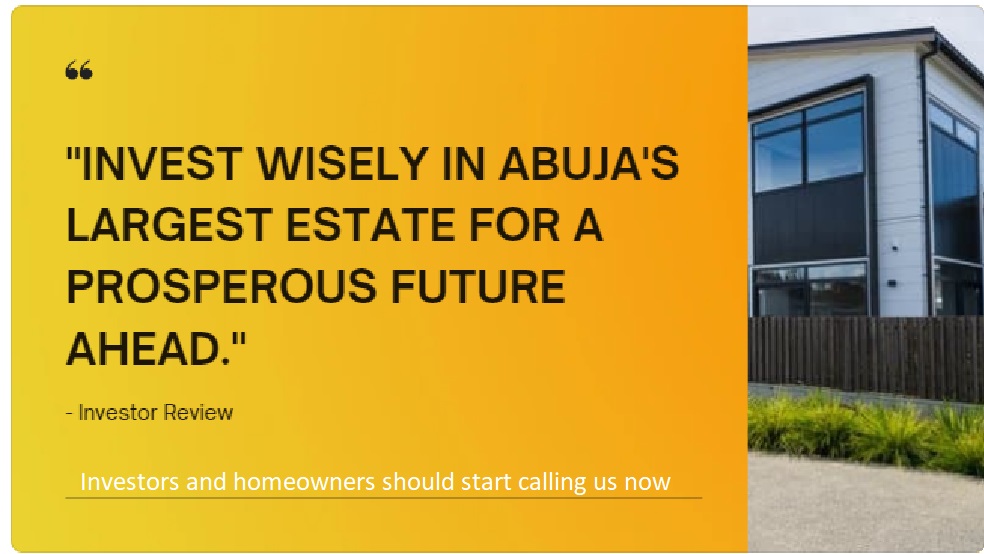 How to Invest in the Biggest Estate in Abuja