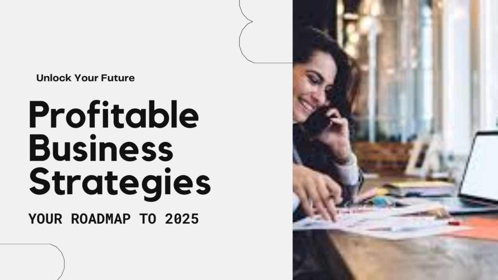 Get a Profitable Business Operating Plan for 2025 Here