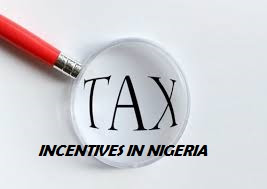 You are currently viewing TAX INCENTIVES IN NIGERIA ENCOURAGES INVESTMENTS