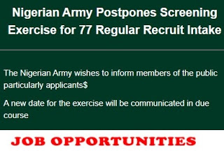 Nigerian Army Postpones  Recruitment Exercise for 77 Regular Recruit Intake