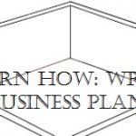 Learn How To Write Every Business Plan/ A Training On How To Write Business Plan