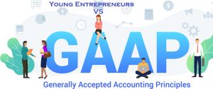 Read more about the article This is how GAAP works for Start-up Entrepreneurs
