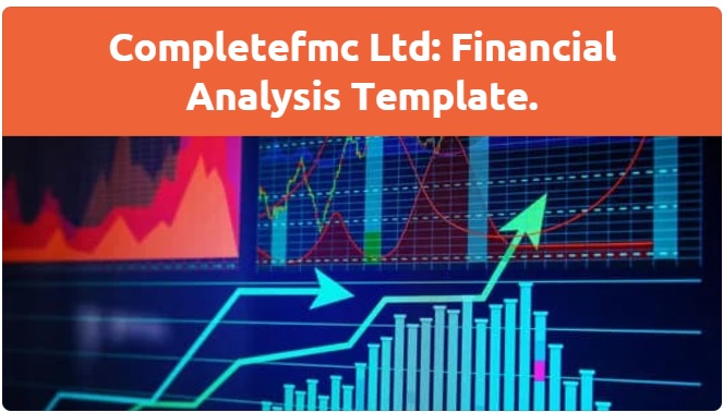 You are currently viewing How To Generate Your Business Plan Financial Feasibility Analysis By Completefmc Ltd