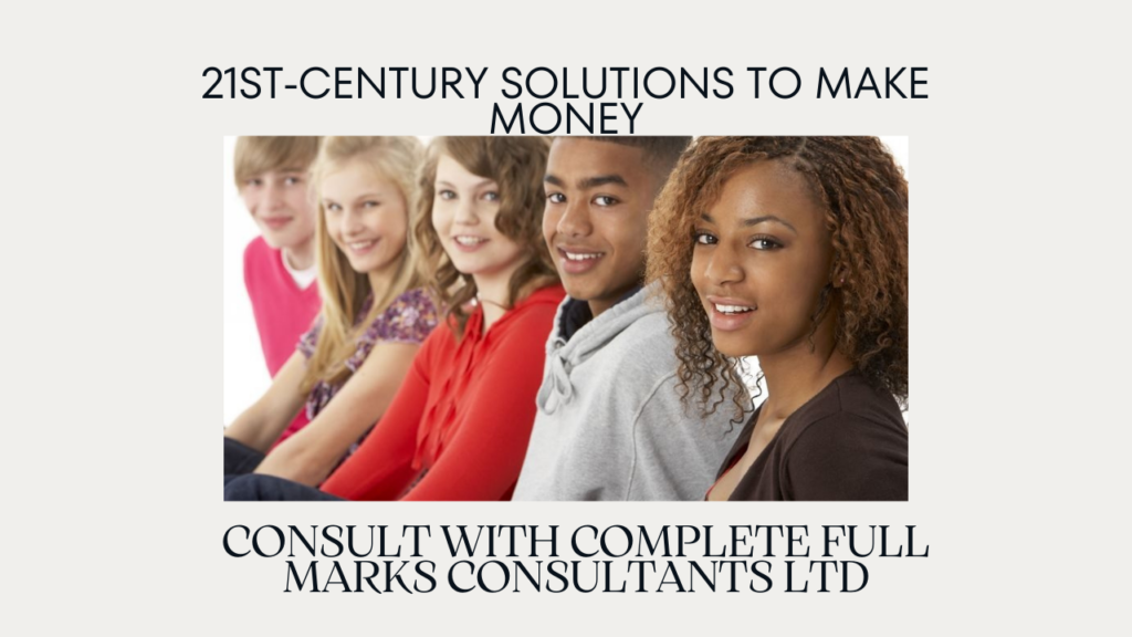 21st-Century Solutions to Make Money