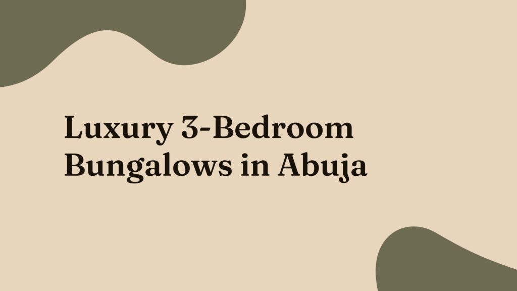 3-Bedroom Detached Pent House Bungalows with BQ (400sqm) in Abuja