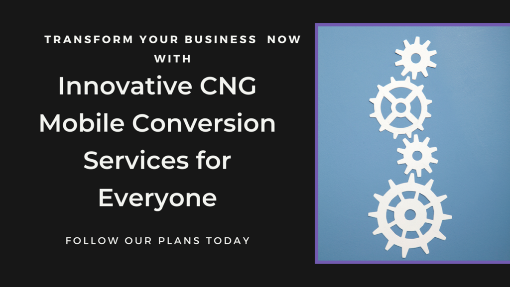 Get an Affordable CNG Mobile Conversion Services Business Start-up Plans