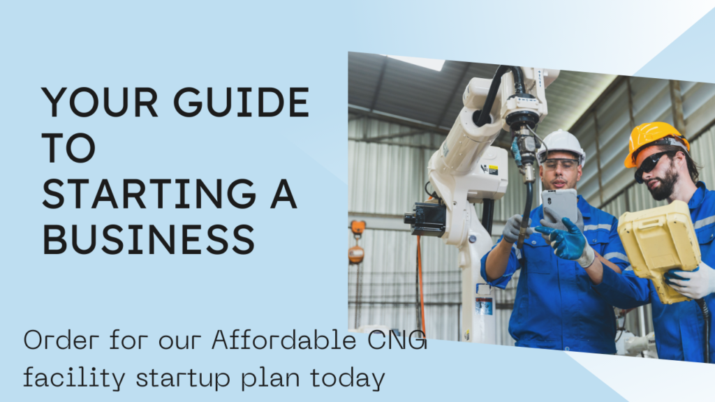 Get an Affordable CNG Facility Maintenance and Repairs Business Startup plan: